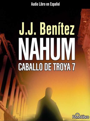 cover image of Nahum - El caballo de Troya 7